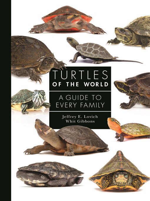 Title details for Turtles of the World by Jeffrey Lovich - Available